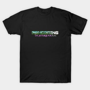 RENDERING #1 T-Shirt